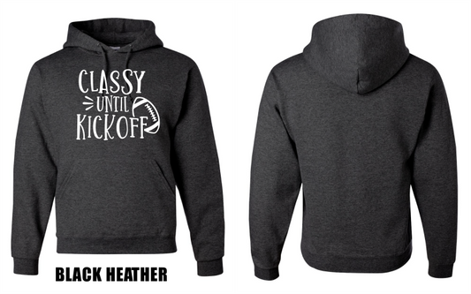 CDMFA Classy Until Kickoff Hoodie