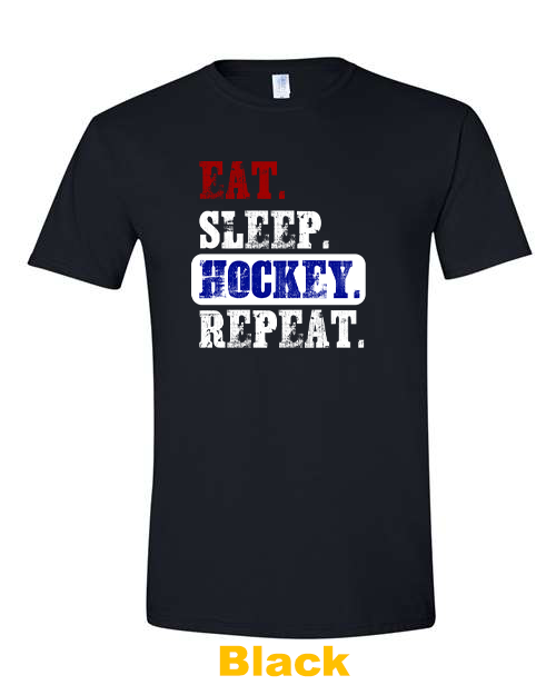 Eat Sleep Hockey Repeat (2 Colors)