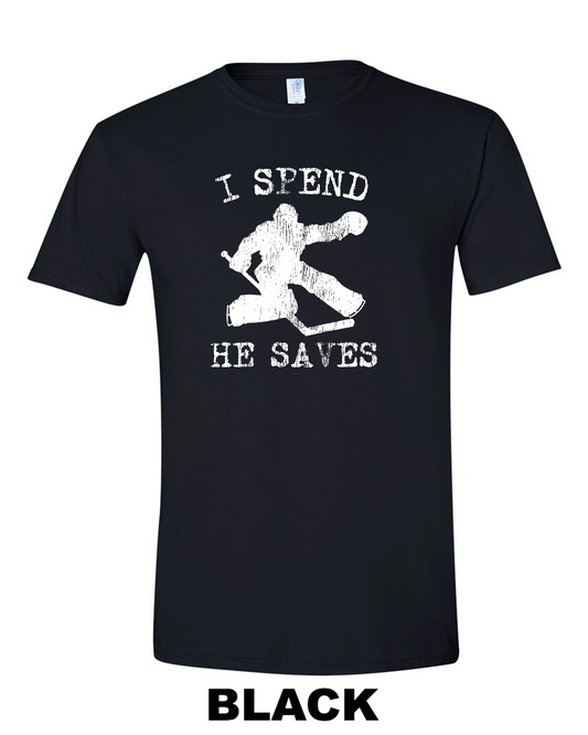 I Spend He Saves (5 colors)